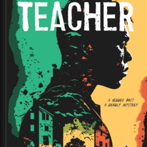 A Quiet Teacher (A Quiet Teacher Mystery, 1)